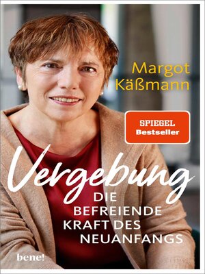 cover image of Vergebung – Die befreiende Kraft des Neuanfangs